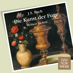 Bach, JS : Die Kunst der Fuge [The Art of Fugue]