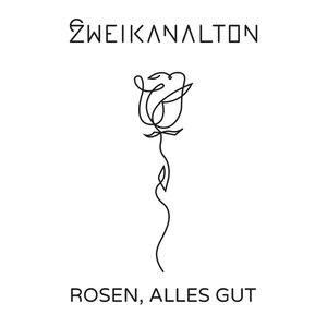 Rosen, Alles Gut (Radio Edit)
