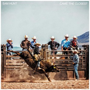 Came The Closest - Single