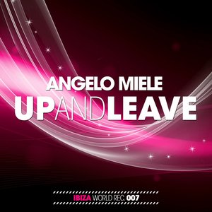 Up and Leave