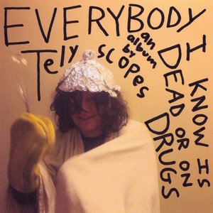 Everybody I Know Is Dead Or On Drugs