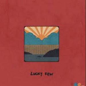 Lucky Few - Single