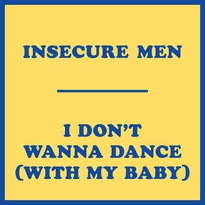 I Don't Wanna Dance (with My Baby)