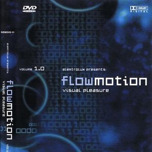 Flowmotion (Visual Pleasure) Volume 1.0