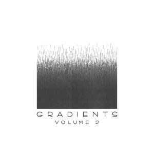 Gradients Vol. 2