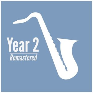 Year 2 Remastered