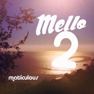 Mello 2