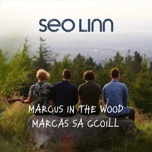 Marcus in the Wood