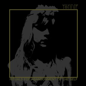 Rituals for abandonment of the self
