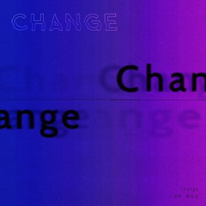 Change - Single