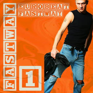 Eurobeat Fastway 1