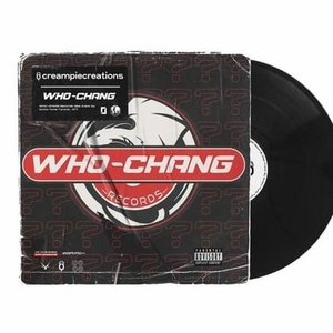 Who-Chang Diss - Single