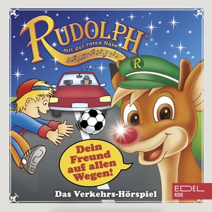 Dein Freund auf allen Wegen (Das Verkehrs-Hörspiel)