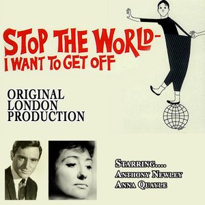 Stop The World I Want To Get Off - Original London Production