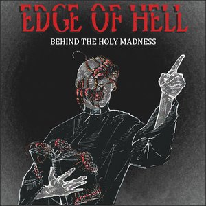 Behind the Holy Madness