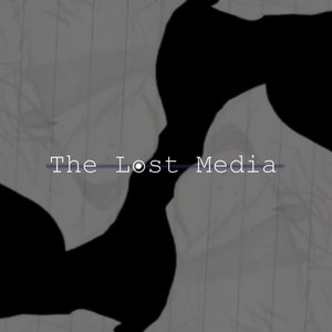 The Lost Media