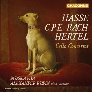 Hasse, C.P.E. Bach & Hertel: Cello Concertos
