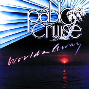 Pablo Cruise - PABLO CRUISE Love Will Find A Lyrics - Zortam Music