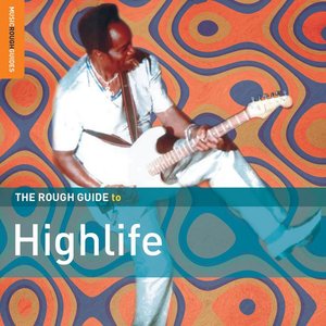 Rough Guide To Highlife (2nd Edition)