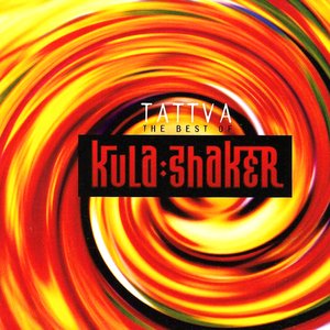 Tattva - The Best of Kula Shaker