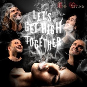 Let's Get High Together