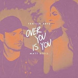 Over You Is You (feat. Matt Stell)