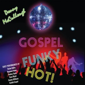 Gospel Funky Hot!