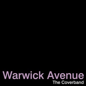 Warwick Avenue - The Coverband