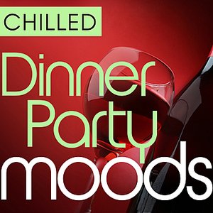 Imagen de 'Chilled Dinner Party Moods - 40 Favourite Smooth Grooves'