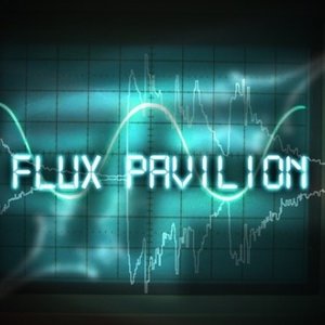 Avatar for Flux Pavilion & Foreign Beggars