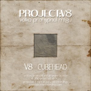 V8-003 - Project V8 - Cubehead
