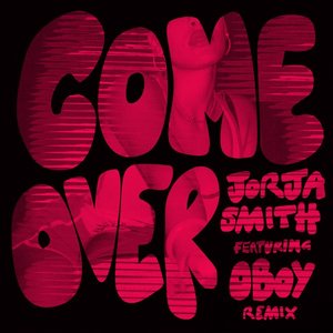 Come Over (Remix) - Single