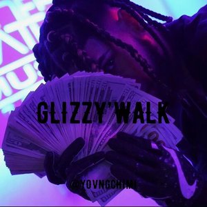 Glizzy'walk