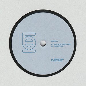 Also With Each Other / Believe Me (Single)
