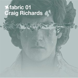 Fabric 01: Craig Richards