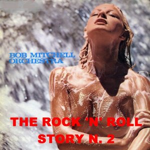 The Rock 'N' Roll Story No. 2
