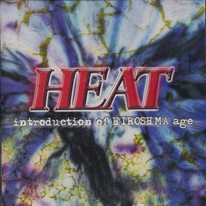 HEAT ～introduction of HIROSHIMA age～