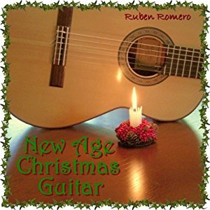 30 New Age Christmas Guitar Classics (For Massage, Spa, Relaxation & New Age)