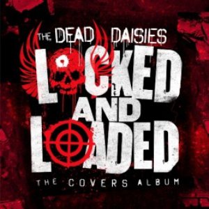 Locked and Loaded (The Covers Album) [Explicit]