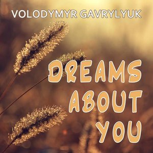 Dreams About You