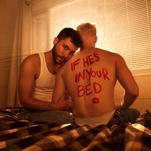 If He’s In Your Bed - Single