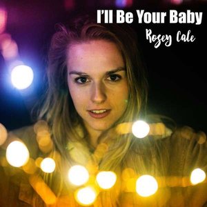 I'll Be Your Baby