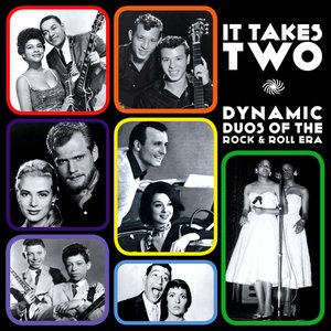 It Takes Two: Dynamic Duos of the Rock & Roll Era