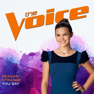 You Say (The Voice Performance)
