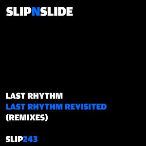 Last Rhythm Revisited