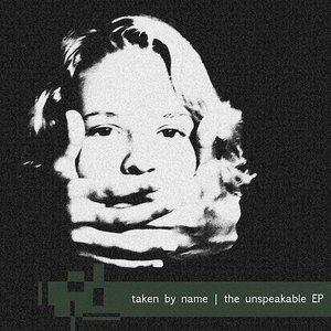 The Unspeakable EP