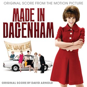 Made In Dagenham (Original Score From The Motion Picture)