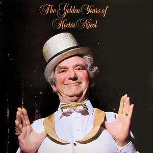 The Golden Years Of Hector Nicol