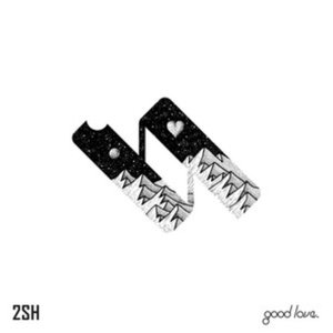 Good Love.