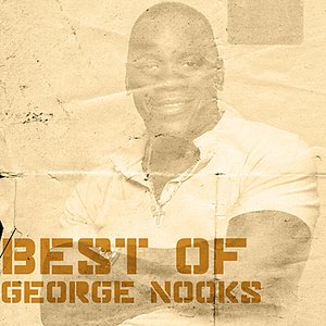 Best Of George Nooks